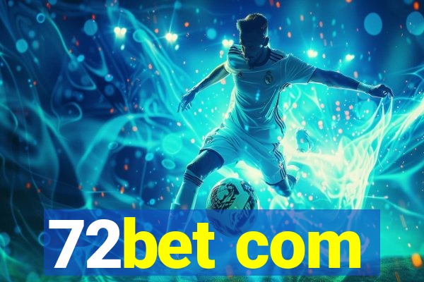 72bet com